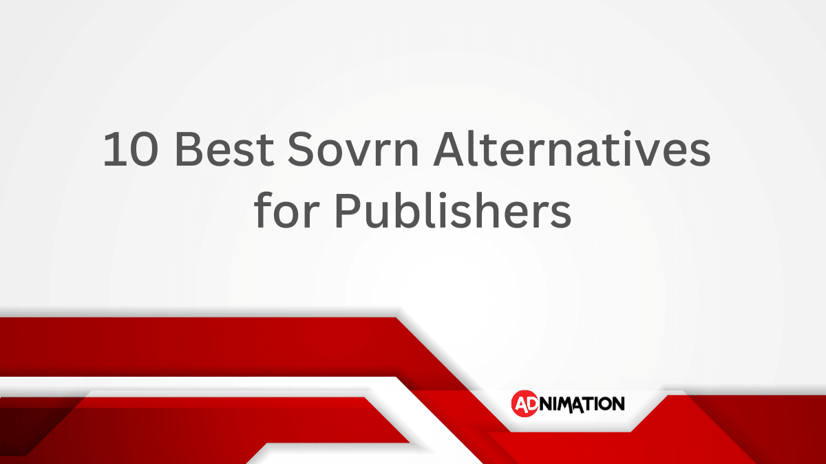 10 Best Sovrn Competitors & Alternatives for Publishers