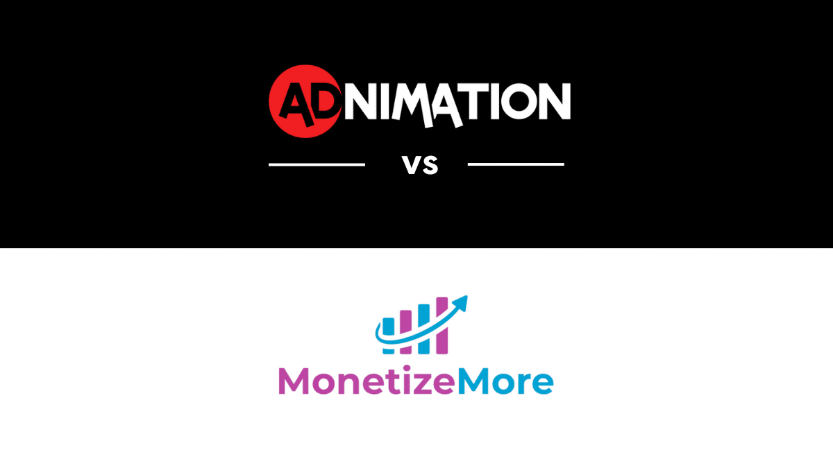 Adnimation vs MonetizeMore