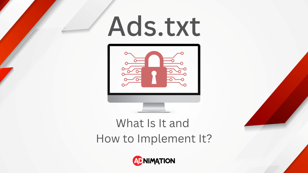 Ads.txt what is it and how to implement it