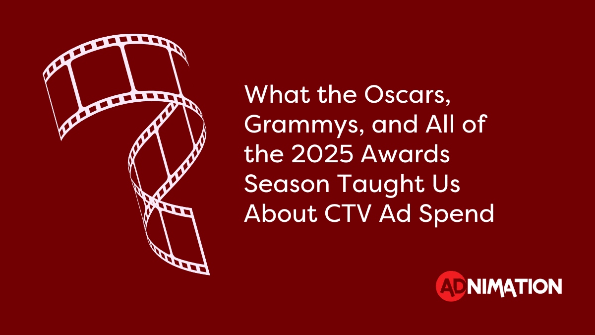 What the Oscars, Grammys, and All of the 2025 Awards Season Taught Us About CTV Ad Spend