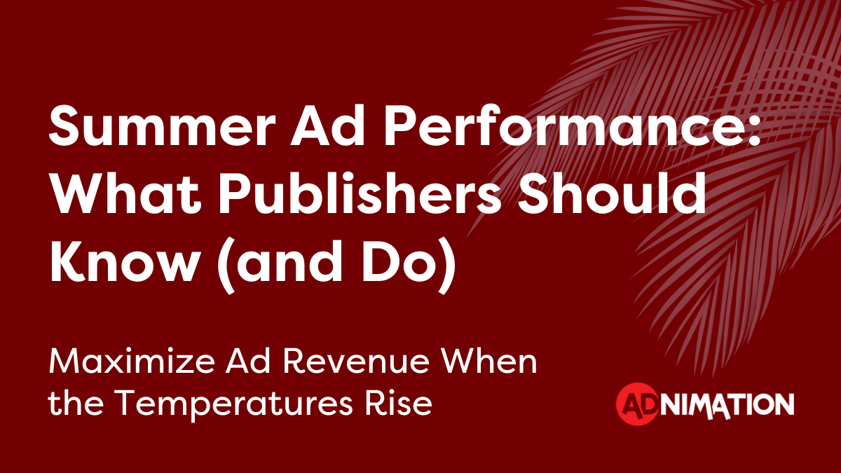 Summer Ad Performance