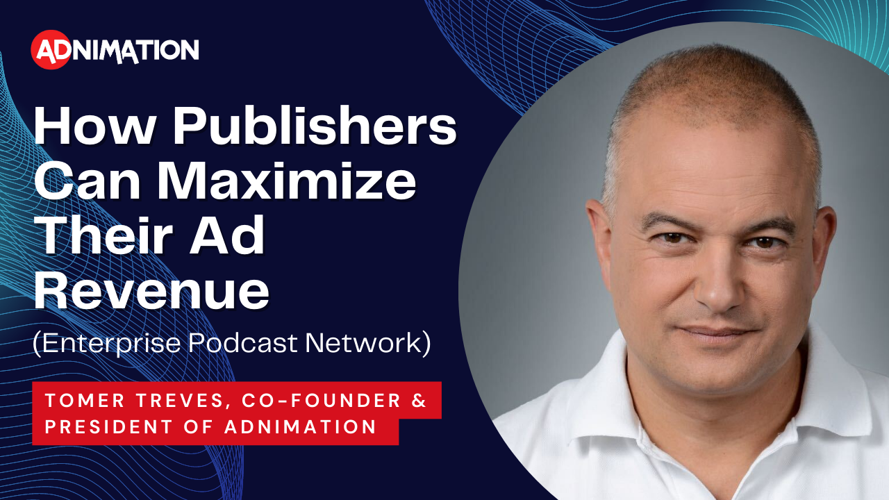 How Publishers Can Maximize Their Ad Revenue